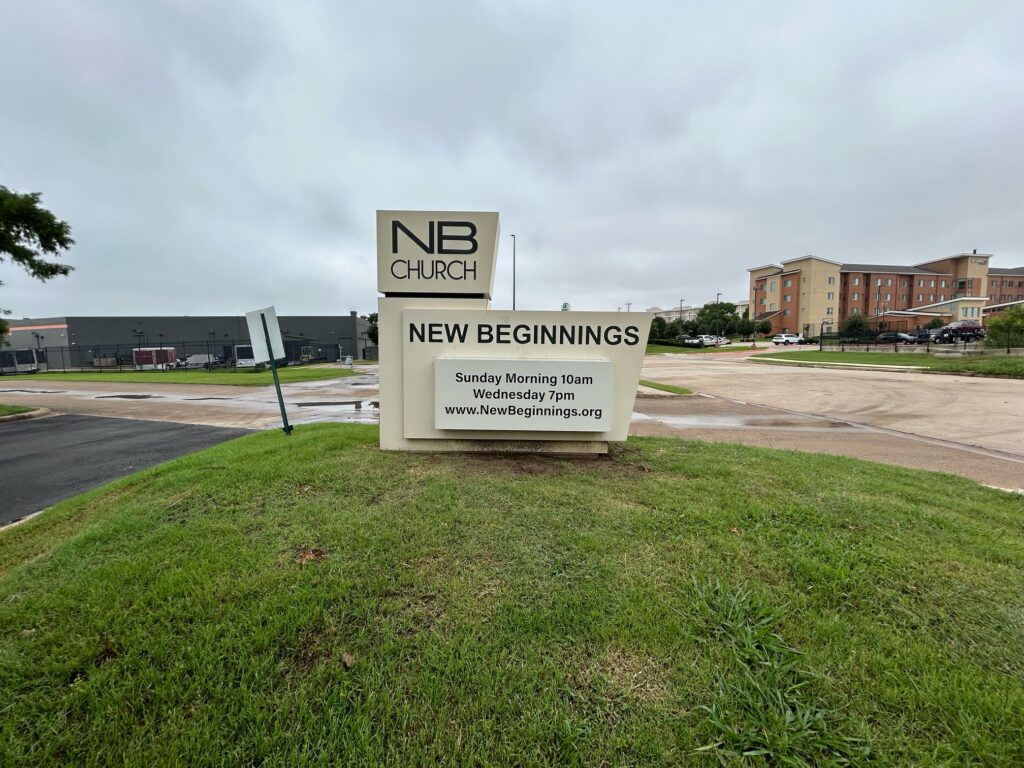 Updated Hours Signage For New Beginnings Church In Bedford, TX