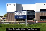 How To Make A Sign That Stands Out: Tips For Businesses In Irving, TX